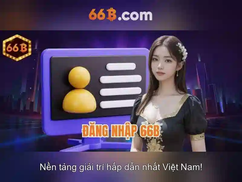 Phát triển 66b qua các giai đoạn\n